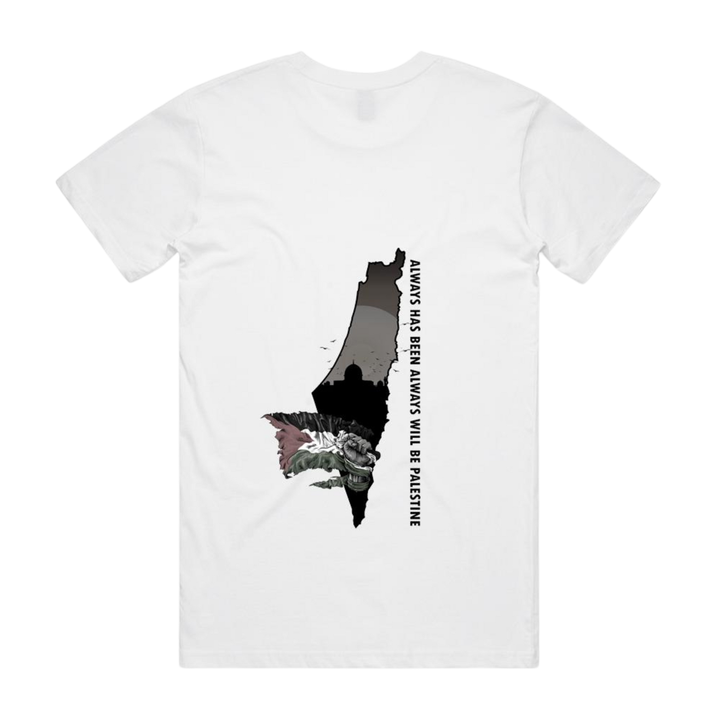 Always Will Be, Always Has Been T-shirt